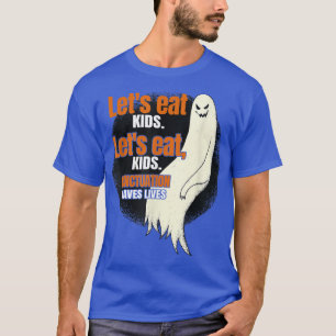 Essen wir die Kinderstiftung Rette Ghost Teacher H T-Shirt