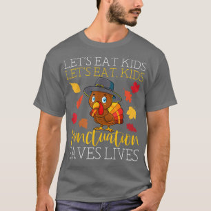 Essen wir Kinder Grammar Funny Erntedank Englisch T-Shirt