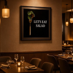 Essen wir Salate auf Gabel schwarz Poster