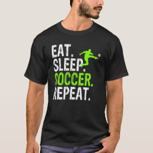 Essend Schlafsoccer Wiederholung Fußball Grafik T-Shirt