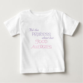 Essensallergien von Princess Baby T-shirt