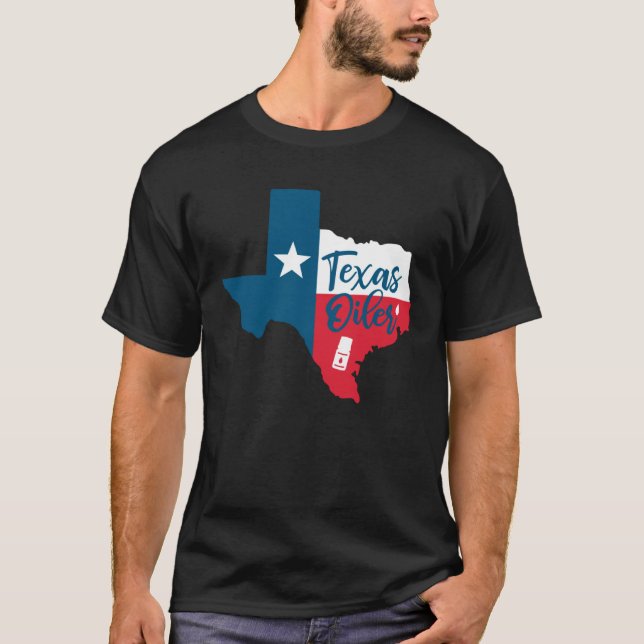 Essential Oils Texas Flag Oiler Quote Saying T-Shirt (Vorderseite)