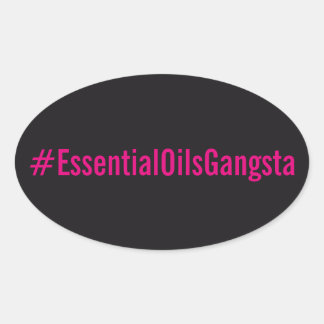 #Essentialoilsgangsta Aufkleber