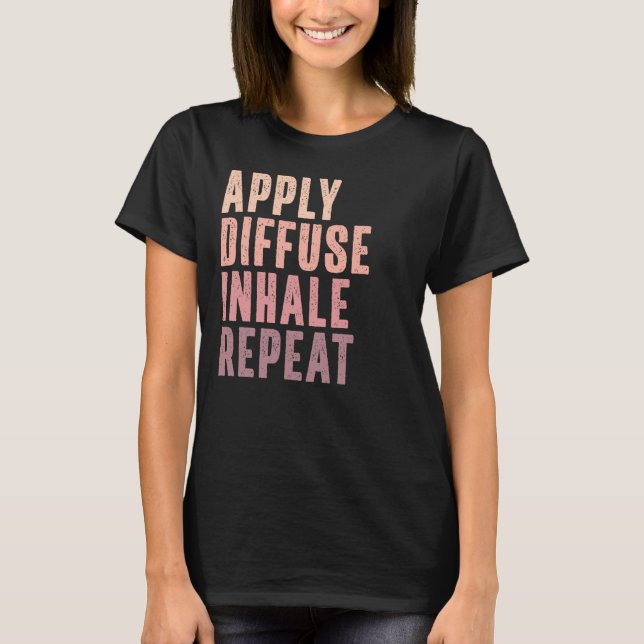 Essenzielle Öle - diffuse, inhalative Wiederholung T-Shirt (Vorderseite)