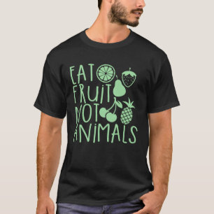 Essobst Nicht Tiere Vegan Vegetarisches Tierfleisc T-Shirt