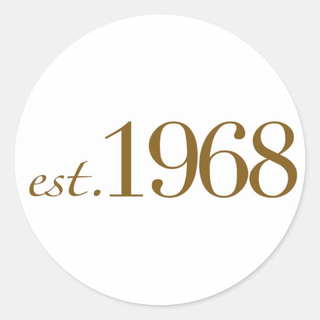 Est 1968 runder aufkleber (Vorderseite)