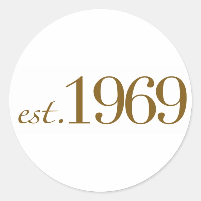 Est 1969 runder aufkleber (Vorderseite)