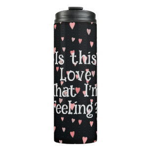 Est-ce cet amour que je ressens ? Bouteille isothe