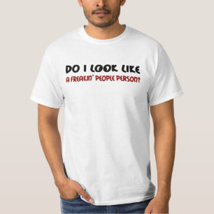 Est-ce que je ressemble à un T-shirt de personne h