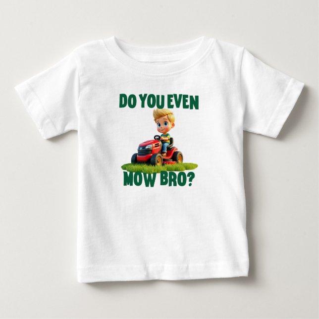 "Est-Ce Que Tu Te Mow Bro ?" T-shirt et tenue (Devant)