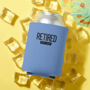 Est erschöpft. 2024 Arbeitsruhestandsruhe Dosenkühler