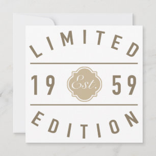 Est. Limited Edition 1959