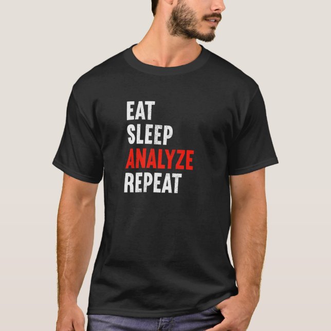 EST Sleep-Analyse Wiederholen Data Engineer Scient T-Shirt (Vorderseite)
