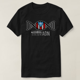 Esta En Mi ADN Puerto Rico T - Shirt