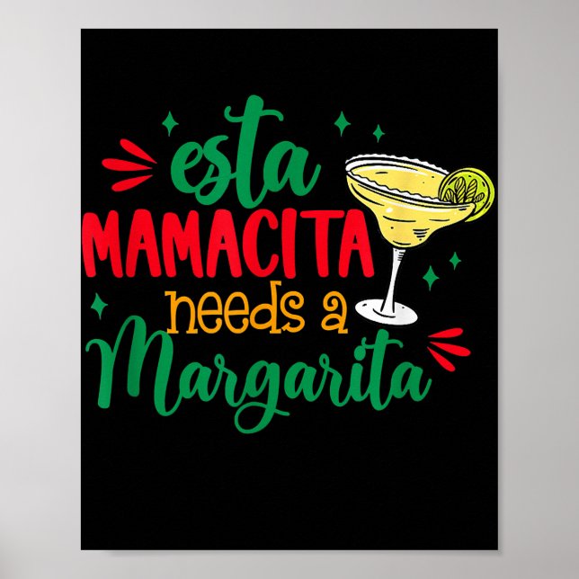 Esta Mamacita benötigt eine Margarita Mama Cinco Poster (Vorne)