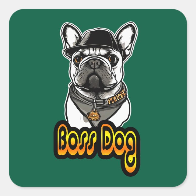 Estampa Hip Hop - Boss Dog - Adesivo Quadratischer Aufkleber (Vorderseite)