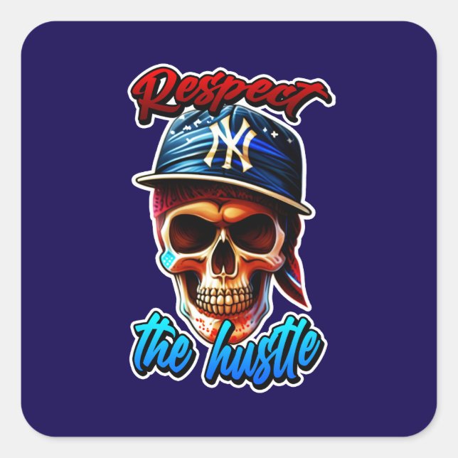 Estampa Hip Hop - Respect the Hustle - Adesivo Quadratischer Aufkleber (Vorderseite)