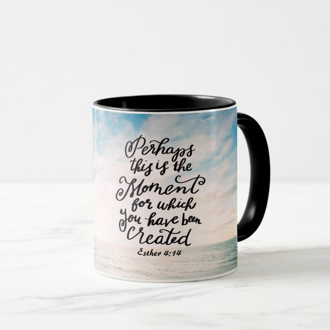 Esther 4:14 Moment, für den Sie erstellt wurden Tasse (VorderseiteRechts)