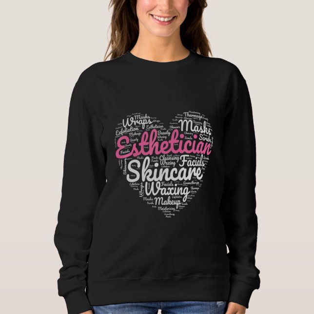 Esthetician Jokes Sweatshirt (Vorderseite)