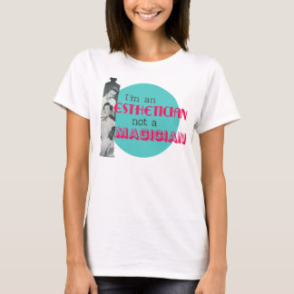 Esthetician pas un rétro T-shirt de femmes de