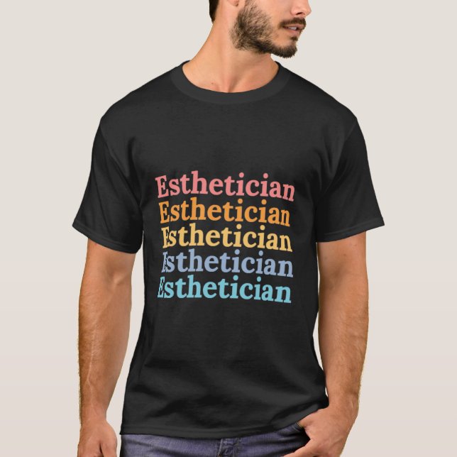 Esthetician Skin Care T-Shirt (Vorderseite)