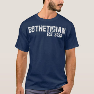 Estheticians Abschluss Gift for Esthetician T-Shirt