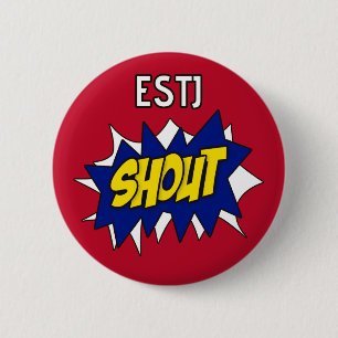 ESTJ "Ruf!" Knopf Button