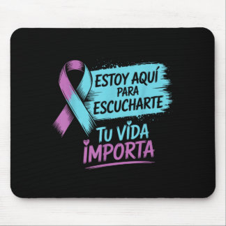 Estoy Aquí Para Escucharte Spanische Prävention Mousepad