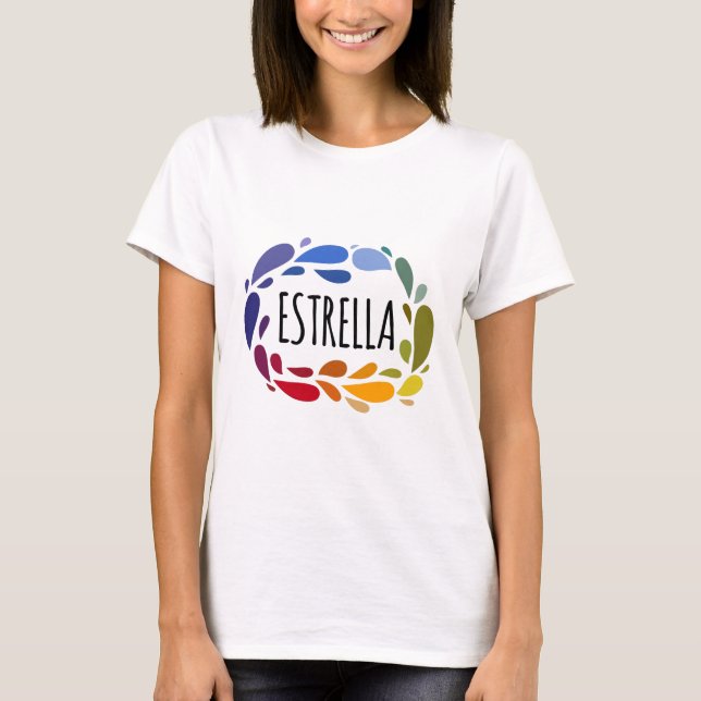 Estrella Name Niedlich-farbiges Geschenk Estrella T-Shirt (Vorderseite)