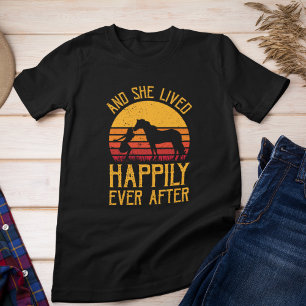 Et elle a vécu heureux après   T-shirt Cheval