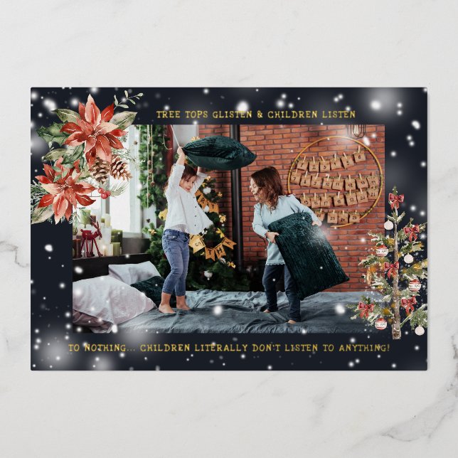 Et Les Enfants Écoutent | Carte photo de Noël amus (Recto)