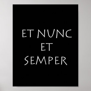 Et nunc et semper poster