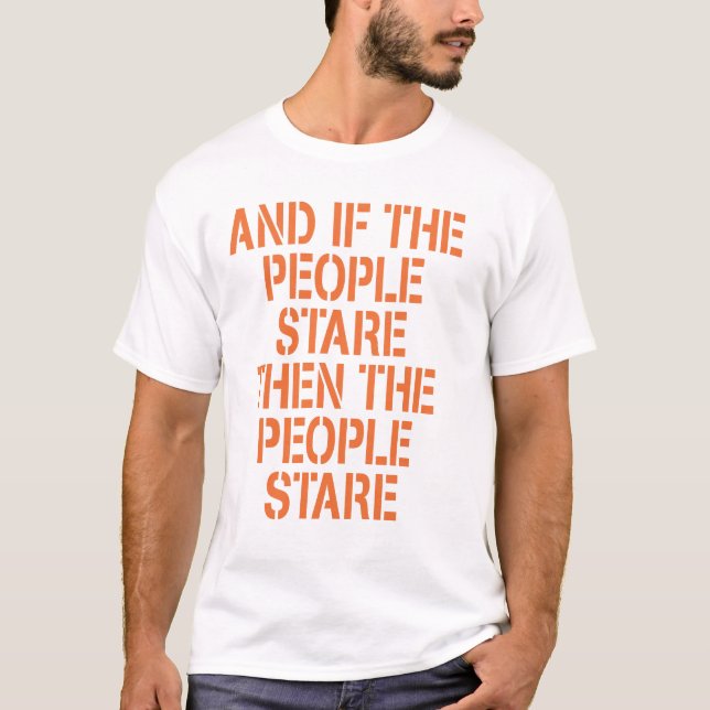 ET SI le T-shirt de REGARD FIXE de PERSONNES (Devant)