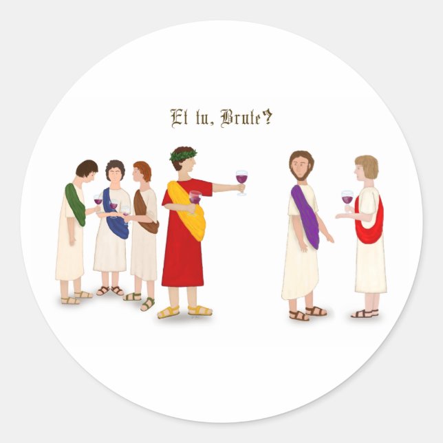 "Et Tu Brute?" Julius Caesar im Party Runder Aufkleber (Vorderseite)