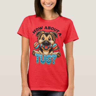 Et Un Tug - T-shirt allemand Shepard