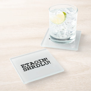 ETAOIN! SHRDLU! GLASUNTERSETZER