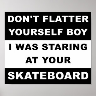 Étape sur votre skateboard Poster drôle