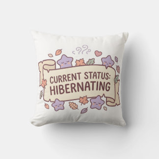 État actuel Hibernation Coussin Cozy