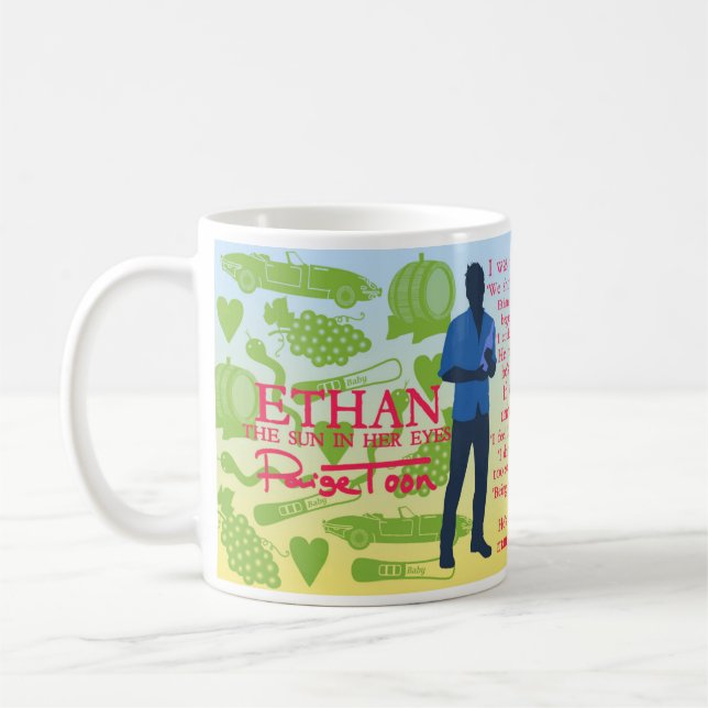 Ethan - "Die Sonne in ihren Augen" zitiert Tasse (Links)