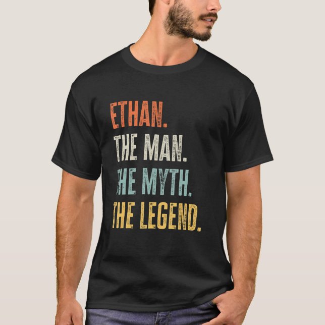 Ethan The Best, Man Myth Legend, Funny Best Name E T-Shirt (Vorderseite)