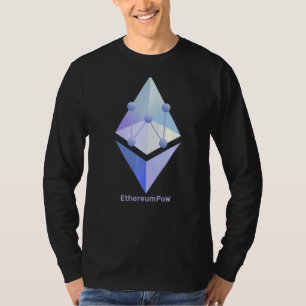 EthereumPoW ETHW Original Ethereum Powered by Proo T-Shirt