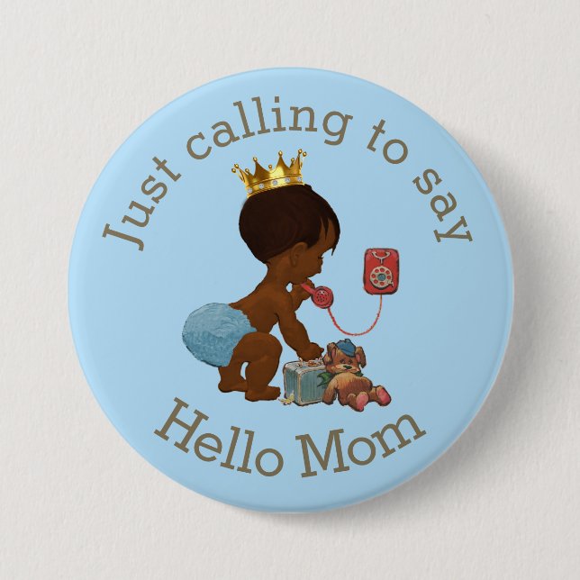 Ethnic Prince ruft zum "Hallo Mama" Button (Vorderseite)