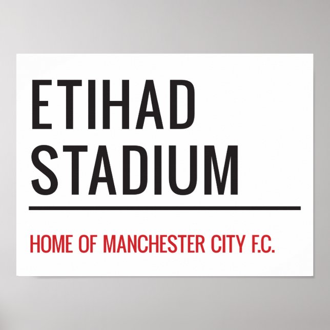 Etihad Stadium Sign Poster (Vorne)
