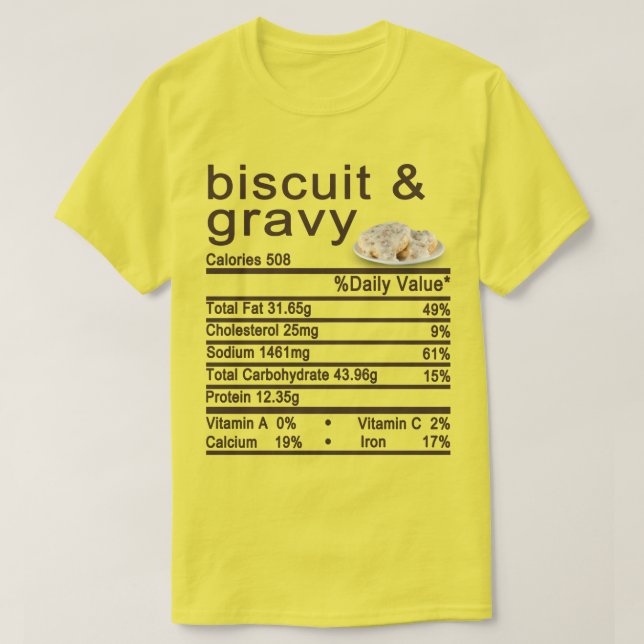 Etikett "Biskuit und Gravy Nutrition Facts" T-Shirt (Design vorne)