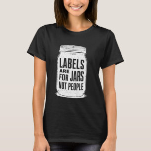 Etiketten sind für Jars nicht Leute lustig sarkast T-Shirt