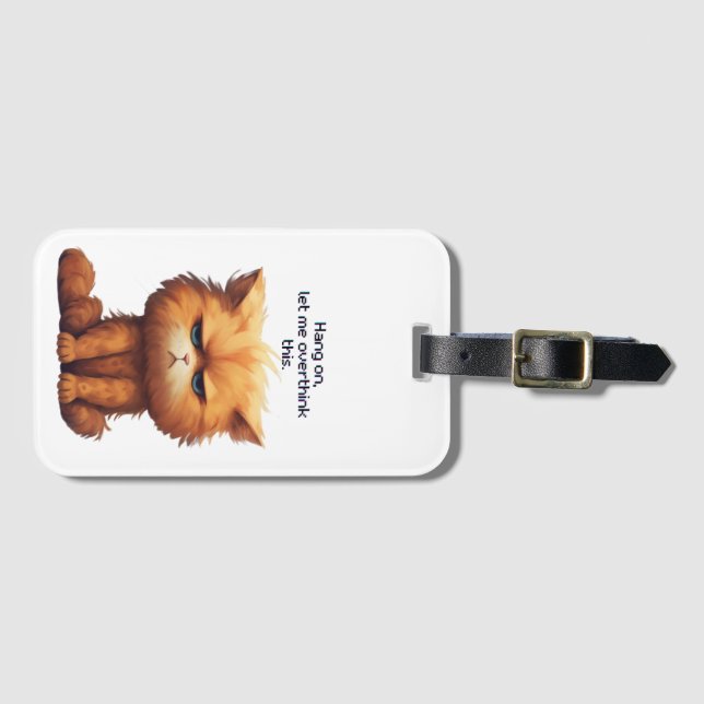 Étiquette À Bagage Accroche-toi, laisse-moi oublier ce chat. (Devant Horizontal)