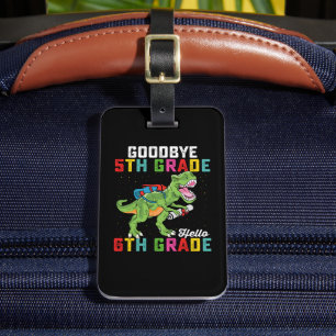 Étiquette À Bagage Adieu 5e année Bonjour 6e année T Rex Dinosaur