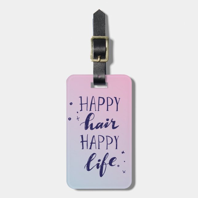 Étiquette À Bagage Ajoutez votre vie heureuse de cheveux | heureux (Devant Vertical)