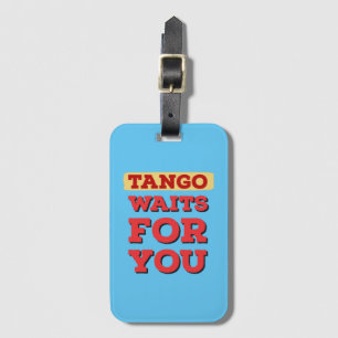 Étiquette À Bagage Argentine Tango attend pour vous les célèbres paro