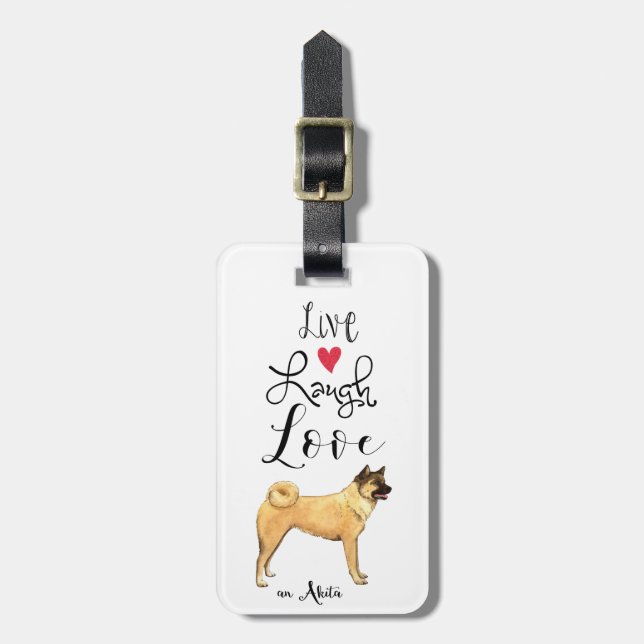 Étiquette À Bagage Balise de bagage Live Laugh Love an Akita (Devant Vertical)